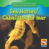 Sea Horses/Caballitos de Mar - Valerie J. Weber