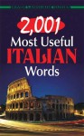 2,001 Most Useful Italian Words - Giovanni Dettori