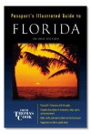 Passport's Illustrated Guide To Florida (Passport's Illustrated Guides) - Doreen Taylor-Wilkie