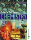 Science Web Readers, Chemistry - Joan Solomon, Mary Ratcliffe