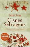 Cisnes Selvagens: Três Filhas da China - Jung Chang, Mário Dias Correia