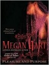 Pleasure and Purpose - Megan Hart