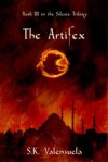 The Artifex (The Silesia Trilogy) - S.K. Valenzuela