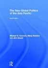 The New Global Politics of the Asia Pacific - Connors Michael, Michael Connors, Remy Davison