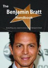 The Benjamin Bratt Handbook - Everything You Need to Know about Benjamin Bratt - Emily Smith