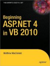 Beginning ASP.NET 4 in VB 2010 - Matthew MacDonald