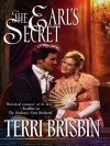 The Earl's Secret (Mills & Boon Historical) - Terri Brisbin