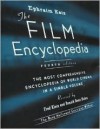 The Film Encyclopedia: The Most Comprehensive Encyclopedia of World Cinema in a Single Volume - Ephraim Katz