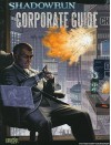 Corporate Guide (Shadowrun (Catalyst)) - Lars Blumenstein