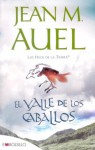 El valle de los caballos (Earth's Children #2) - Jean M. Auel