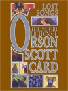 Lost Songs: The Short Fiction of Orson Scott Card Vol 5 - Orson Scott Card, Gabrielle De Cuir, Cassandra Campbell, David Birney