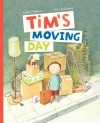 Tim’s Moving Day - Anke Wagner, Eva Eriksson, NorthSouth Books, Inc