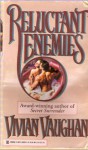 Reluctant Enemies - Vivian Vaughan