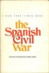 The Spanish Civil War - Gabriel Jackson