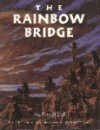 The Rainbow Bridge (hardback) - Audrey Wood