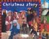 Christmas Story: A Sparkling Nativity Play (Priddy Books Big Ideas for Little People) - Roger Priddy