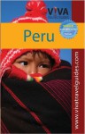 Viva Travel Guides Peru: Lima, Cusco, Machu Picchu, Arequipa, Lake Titicaca, Huaraz, Coast - Paula Newton