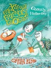 Frightfully Friendly Ghosties: Ghostly Holler-Day - Daren King, David Roberts