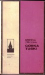 Córka Tuśki - Gabriela Zapolska