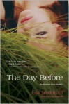 The Day Before - Lisa Schroeder