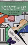 Horace and Me: Life Lessons from an Ancient Poet - Harry Eyres