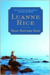 What Matters Most - Luanne Rice