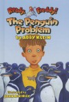 The Penguin Problem - Abby Klein, John McKinley