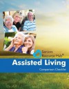 Assisted Living Comparison Checklist: A Tool for Use When Making an Assisted Living Decision (Seniors Resource Hub) (Volume 1) - Kathy Smith