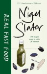 Real Fast Food - Nigel Slater