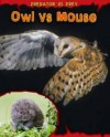 Owl Vs Mouse - Mary Meinking