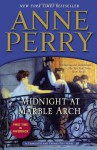 Midnight at Marble Arch: A Charlotte and Thomas Pitt Novel - Anne Perry