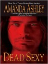 Dead Sexy - Amanda Ashley