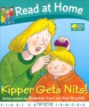 Kipper Gets Nits (Read at Home: First Experiences) - Roderick Hunt, Annemarie Young, Alex Brychta