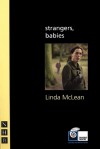 strangers, babies - Linda McLean