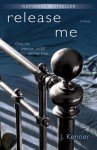 Release Me - Sofia Willingham, J. Kenner