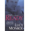 Ready (Mercenary Trilogy, #1) - Lucy Monroe