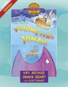 Wrong Way, Jonah!: Jonah - Kay Arthur, Janna Arndt