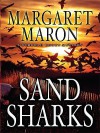 Sand Sharks - Margaret Maron