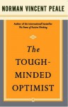 The Tough-Minded Optimist - Norman Vincent Peale