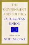 The Government And Politics Of The European Union - Neill Nugent