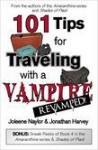 101 Tips for Traveling with a Vampire - Joleene Naylor