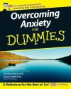 Overcoming Anxiety for Dummies - Charles H. Elliott, Elaine Iljon Foreman, Laura L. Smith