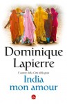 India mon amour - Dominique Lapierre, Elina Klersy Imberciadori