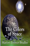 The Colors of Space - Marion Zimmer Bradley