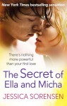 The Secret of Ella and Micha - Jessica Sorensen