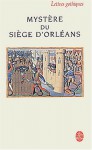 Le Mystère du siège d'Orléans - Various, Gerard Gros