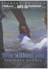 Here Without You (Between the Lines #4) - Tammara Webber, Todd Haberkorn, Kate Rudd