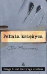 Pełnia księżyca - Jim Butcher, Anna Cichowicz