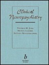 Clinical Neuropsychiatry - Thomas Jobe