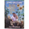 Don't Bend Over in the Garden, Granny, You Know Them Taters Got Eyes - Lewis Grizzard